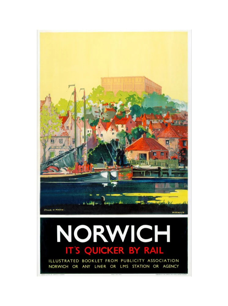 'Norwich - It's Quicker by Rail', LNER poster, 1930s. - Image 22