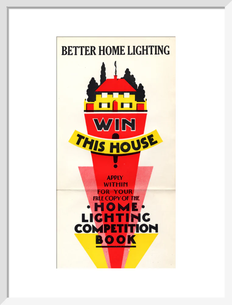 Better Home Lighting competition poster with a main prize of an all-electric house,1926-1927. - Image 14