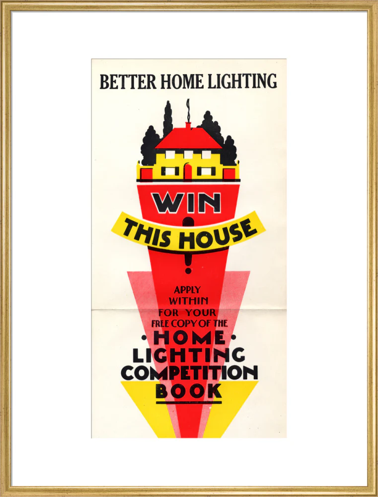 Better Home Lighting competition poster with a main prize of an all-electric house,1926-1927. - Image 58