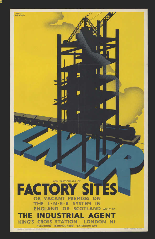 Poster, London & North Eastern Railway, Factory Sites, by Frank Newbould.