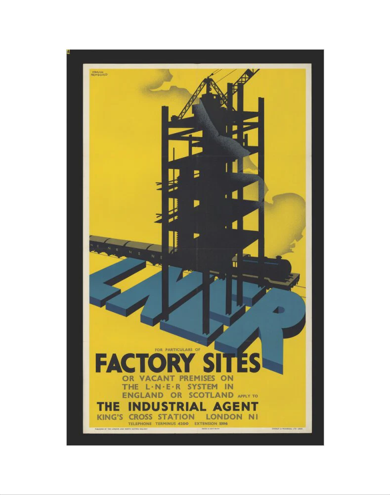 Poster, London & North Eastern Railway, Factory Sites, by Frank Newbould. - Image 2