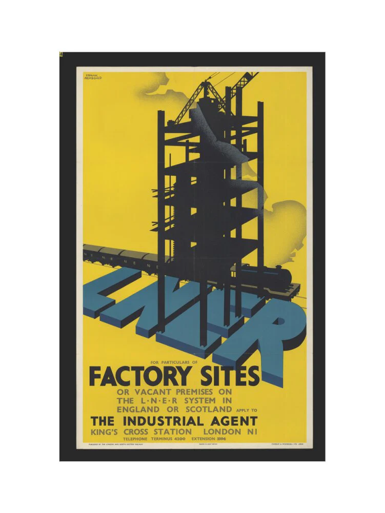 Poster, London & North Eastern Railway, Factory Sites, by Frank Newbould. - Image 45