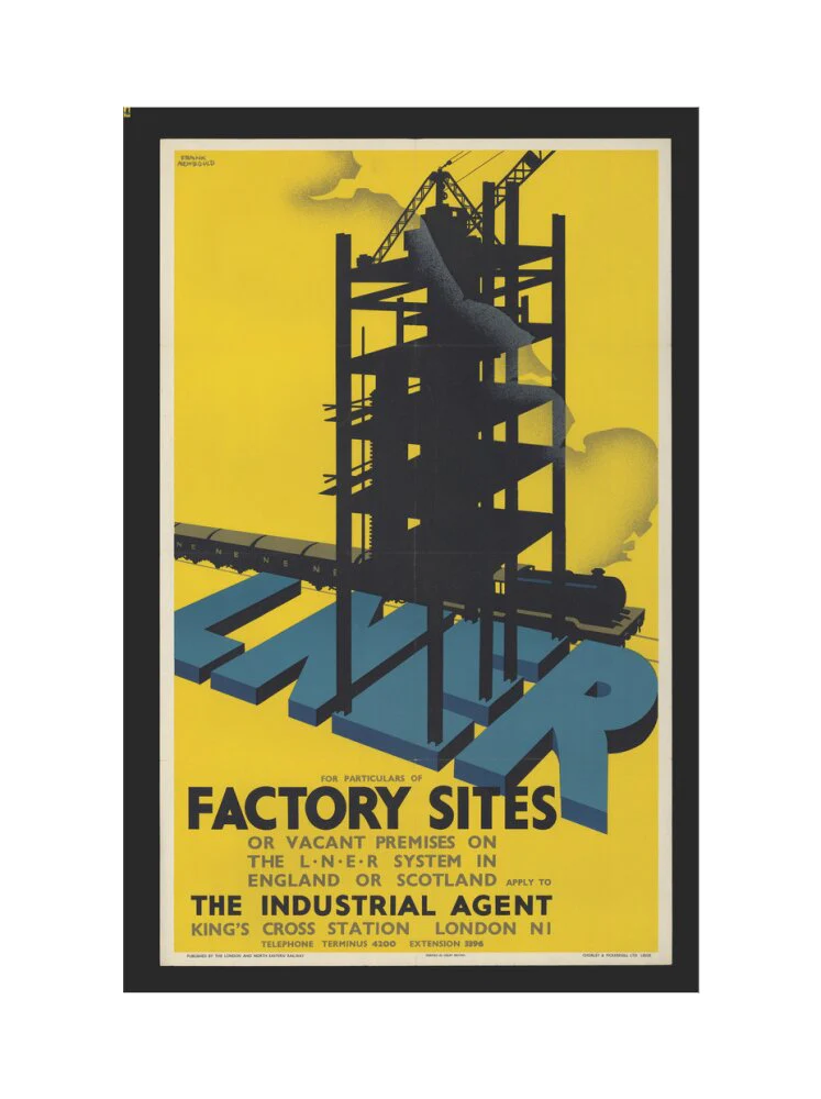 Poster, London & North Eastern Railway, Factory Sites, by Frank Newbould. - Image 55