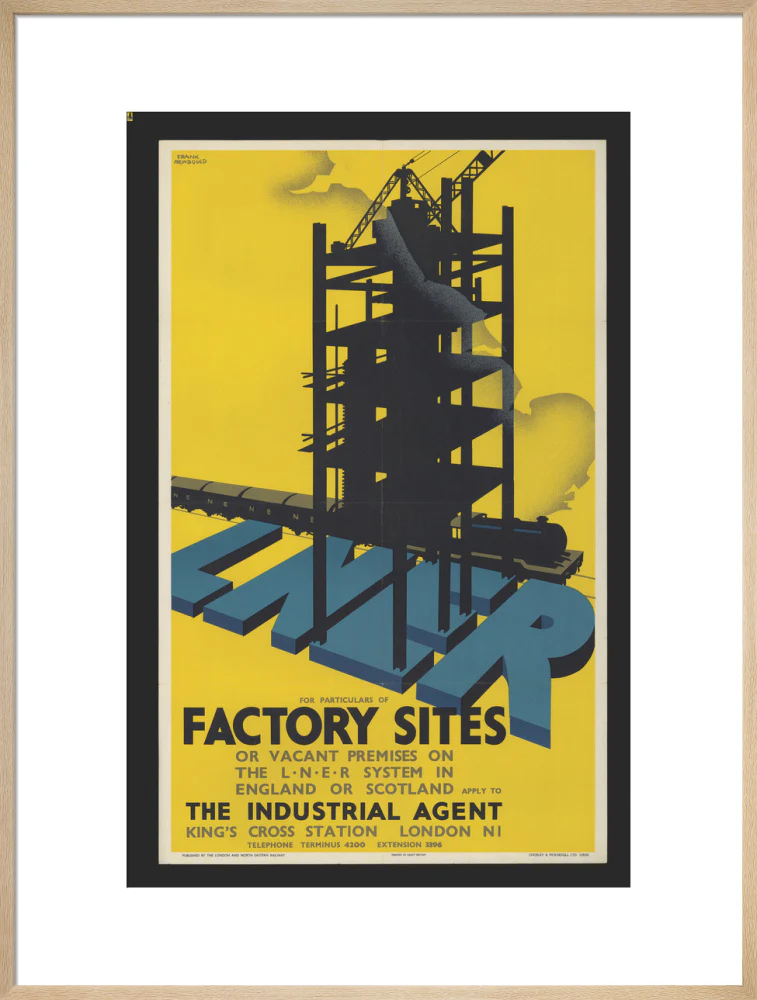 Poster, London & North Eastern Railway, Factory Sites, by Frank Newbould. - Image 59