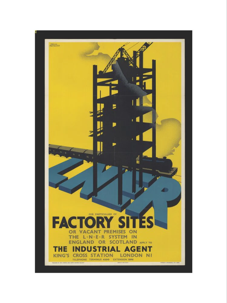 Poster, London & North Eastern Railway, Factory Sites, by Frank Newbould. - Image 7