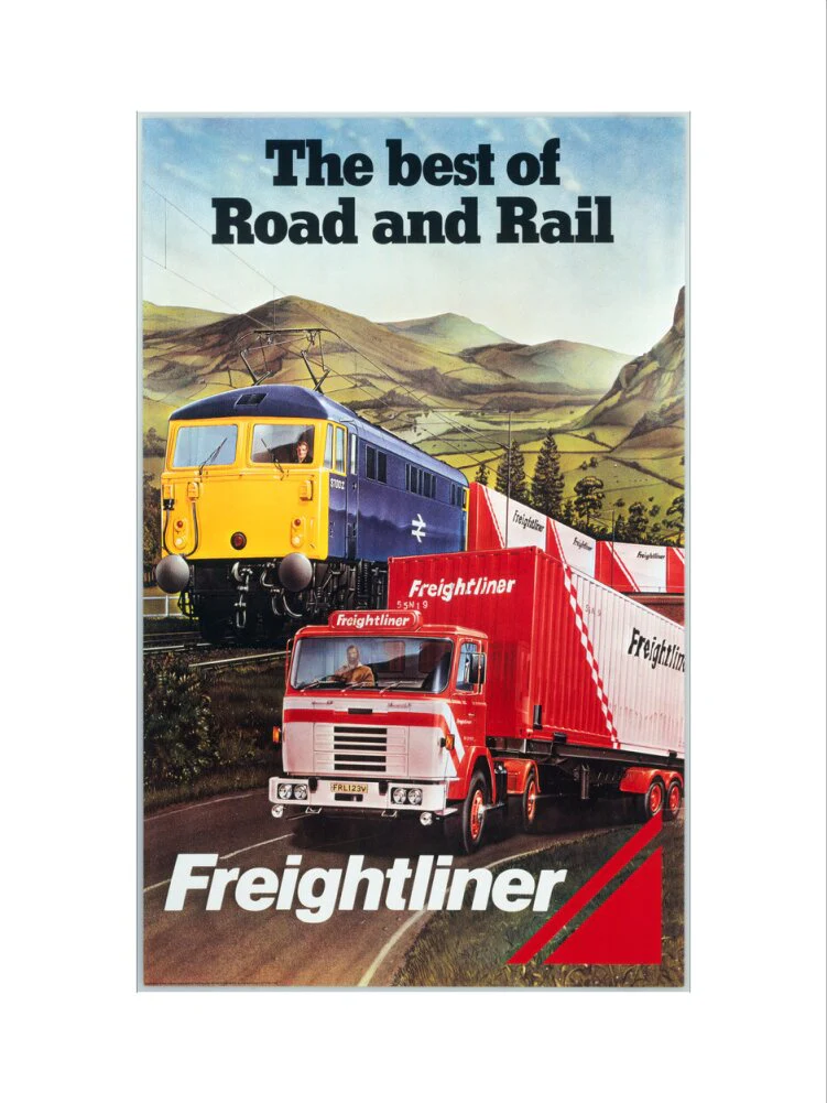 Freightliner - The Best of Road and Rail', BR poster, 1980 - Image 12