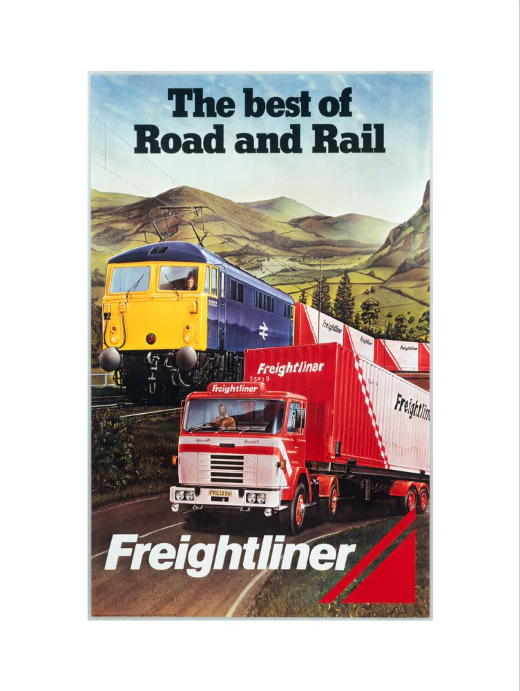 Freightliner - The Best of Road and Rail', BR poster, 1980 - Image 17