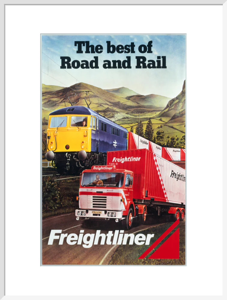 Freightliner - The Best of Road and Rail', BR poster, 1980 - Image 24