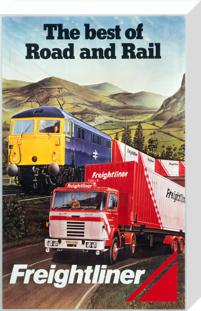 Freightliner - The Best of Road and Rail', BR poster, 1980 - Image 32