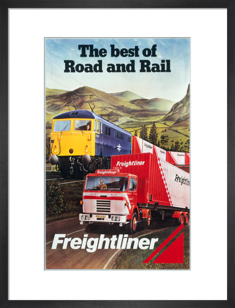 Freightliner - The Best of Road and Rail', BR poster, 1980 - Image 46