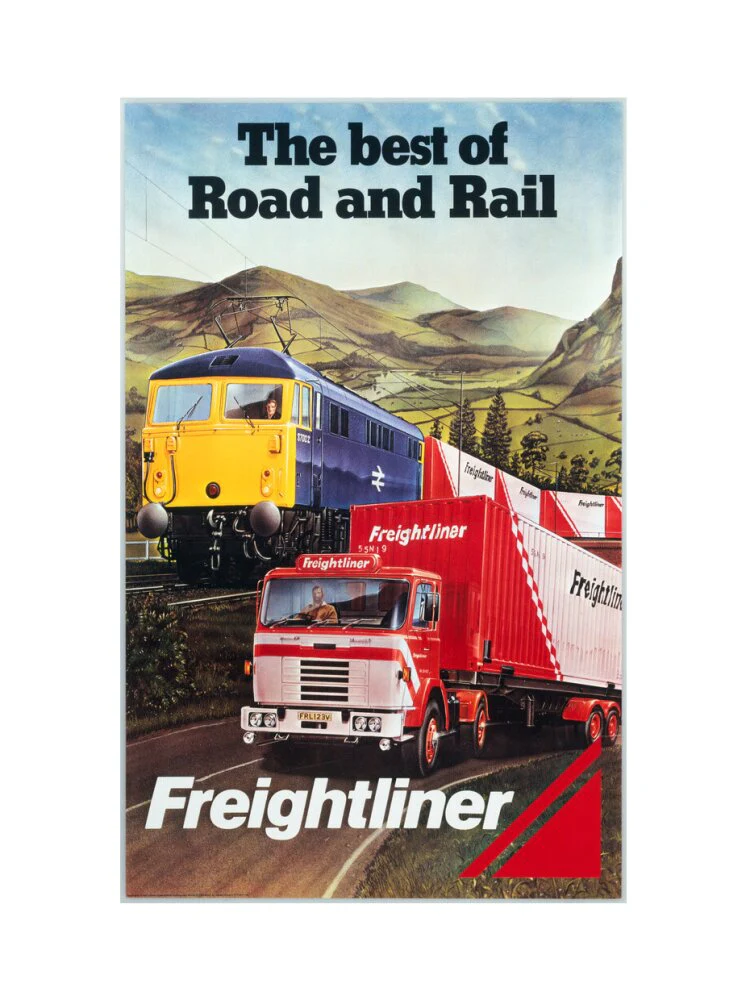 Freightliner - The Best of Road and Rail', BR poster, 1980 - Image 55