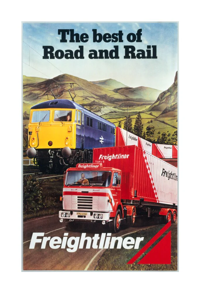 Freightliner - The Best of Road and Rail', BR poster, 1980 - Image 62