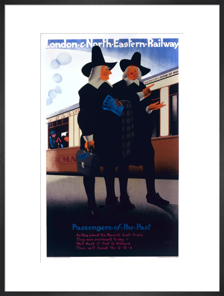 'Passengers of the Past - the Pilgrim Fathers', LNER poster, 1929. - Image 56