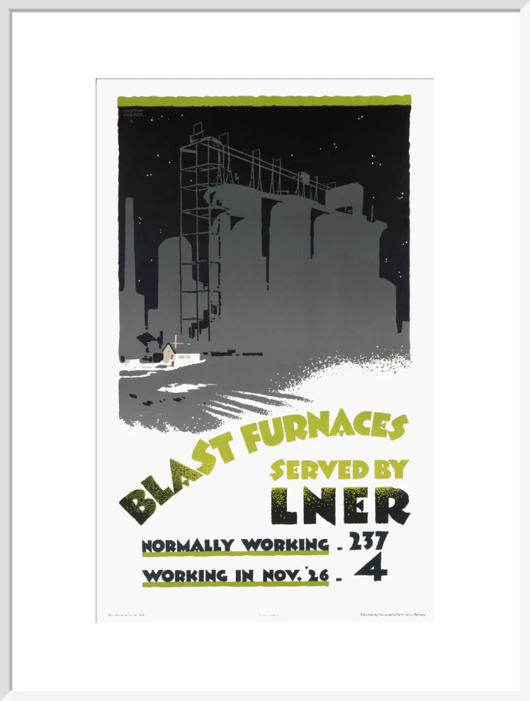 ‘Blast Furnaces Served by LNER’, LNER poster, 1926. - Image 24