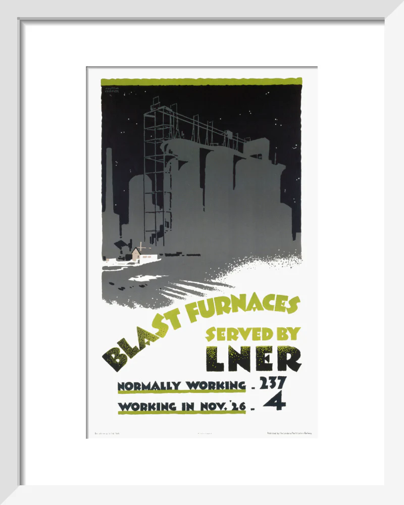 ‘Blast Furnaces Served by LNER’, LNER poster, 1926. - Image 37