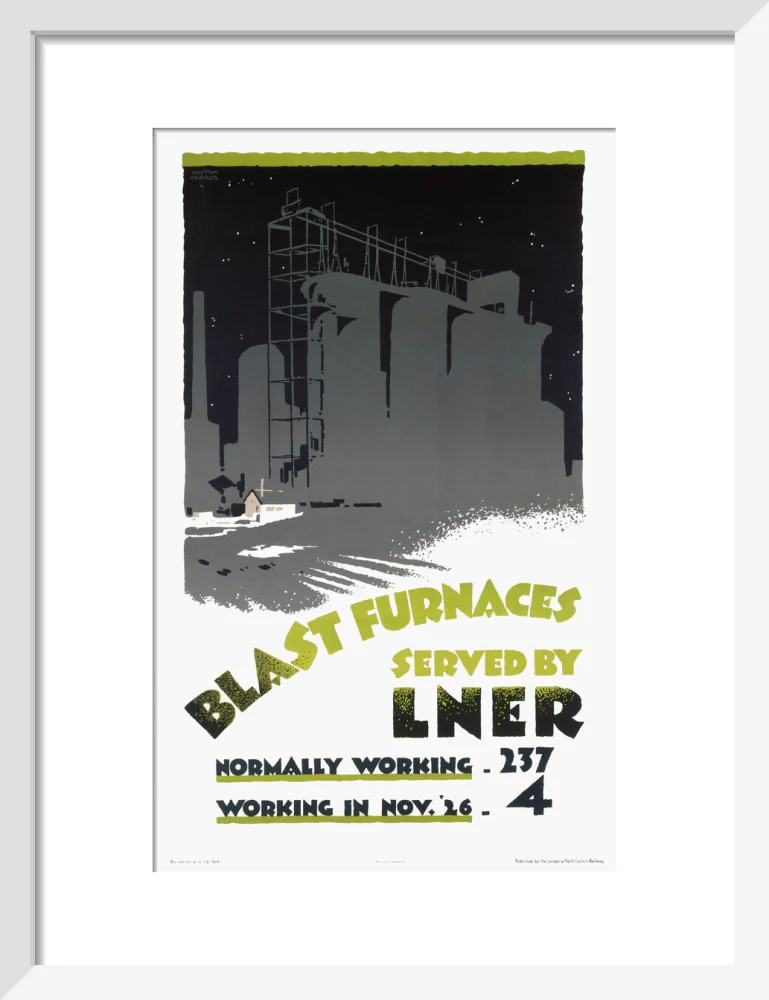 ‘Blast Furnaces Served by LNER’, LNER poster, 1926. - Image 42