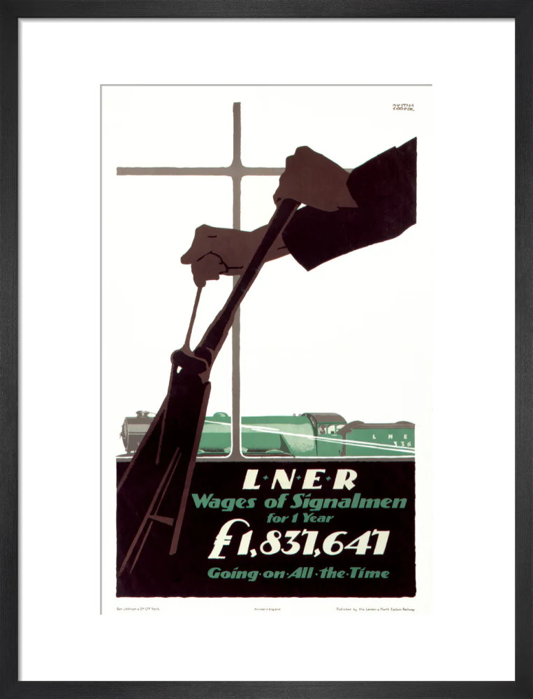 'Wages of Signalmen', LNER poster, 1923-1947. - Image 46