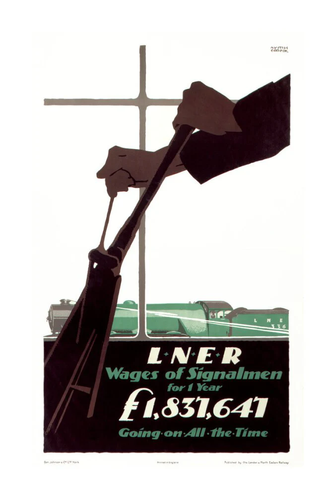 'Wages of Signalmen', LNER poster, 1923-1947. - Image 63