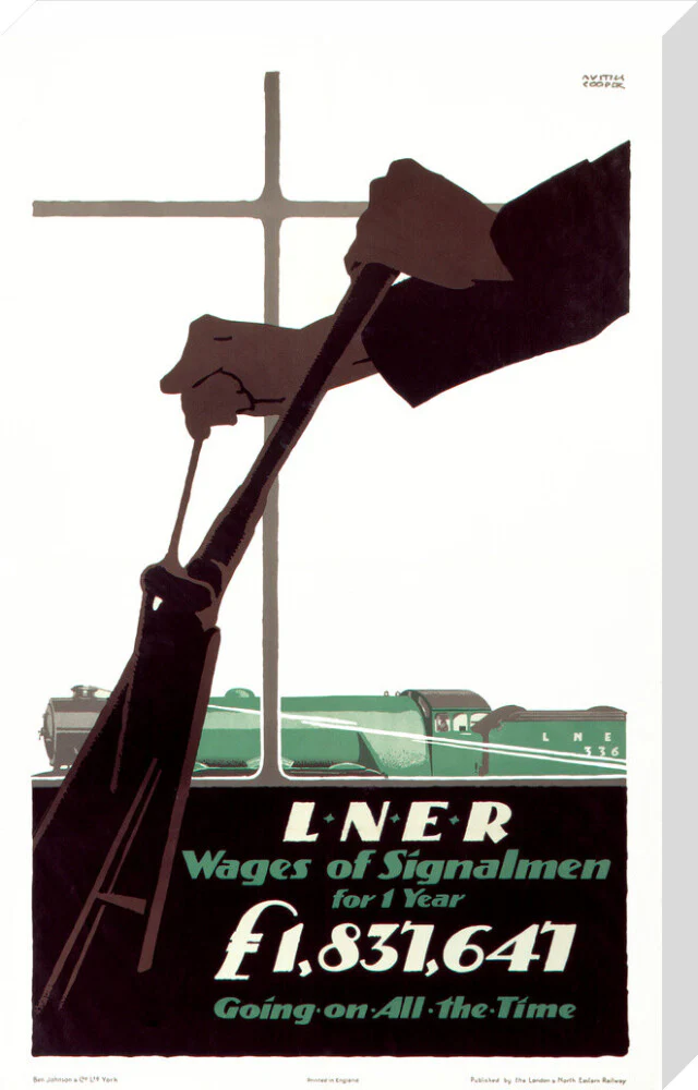 'Wages of Signalmen', LNER poster, 1923-1947. - Image 66
